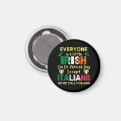 Jeder ist ein bisschen irisch am St. Patrick's Day Magnet (Vorderseite/Rückseite)
