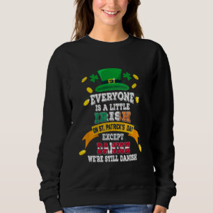 Jeder ist ein bisschen irisch auf St Patricks Day Sweatshirt