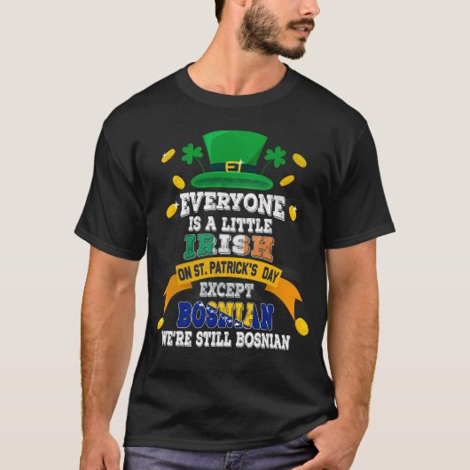 Jeder ist ein bisschen irisch auf St Patricks Day T-Shirt (Vorderseite)