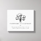 Jeder ist ein geniales Zitat Leinwanddruck (Vorderseite)