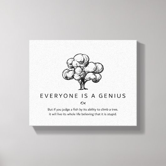 Jeder ist ein geniales Zitat Leinwanddruck (Vorderseite)