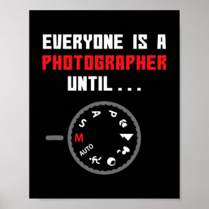 Jeder ist Fotograf bis zur lustigen Fotografie Poster