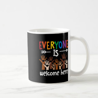 Jeder ist hier willkommen, erste Hand Unterstützun Kaffeetasse
