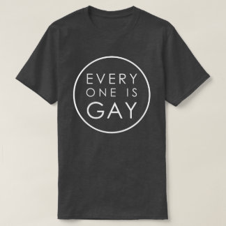 JEDER IST HOMOSEXUELL T-Shirt