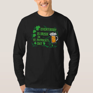 Jeder ist irisch am St Patrick's Day, St Paddy. T-Shirt