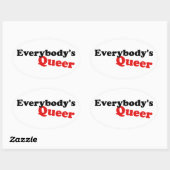 Jeder ist Que Ovaler Aufkleber (Blatt)