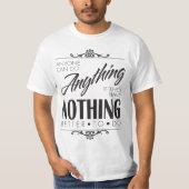 Jeder kann alles tun (alte Schule, Lichtversion) T-Shirt (Vorderseite)