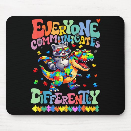 Jeder kommuniziert anders Autismus-Bewusstsein Mousepad (Vorne)