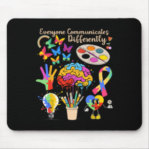 Jeder kommuniziert anders Autismus Monat c Mousepad
