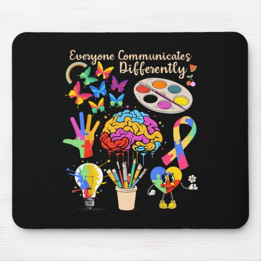 Jeder kommuniziert anders Autismus Monat c Mousepad (Vorne)