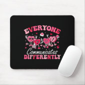 Jeder kommuniziert anders Autismus Valentine Mousepad (Mit Mouse)