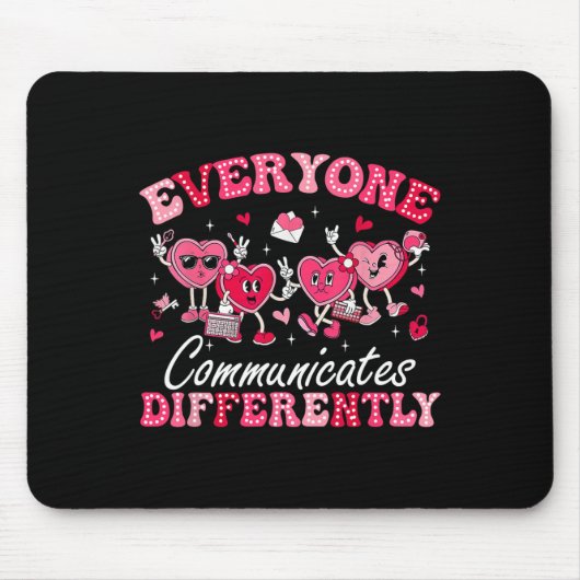 Jeder kommuniziert anders Autismus Valentine Mousepad (Vorne)
