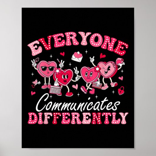 Jeder kommuniziert anders Autismus Valentine Poster (Vorne)
