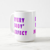jeder Körper perfekt Kaffeetasse (Vorderseite Links)