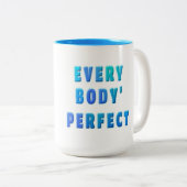 jeder Körper perfekt Zweifarbige Tasse (VorderseiteRechts)