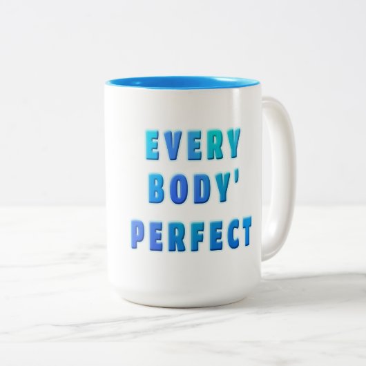 jeder Körper perfekt Zweifarbige Tasse (VorderseiteRechts)