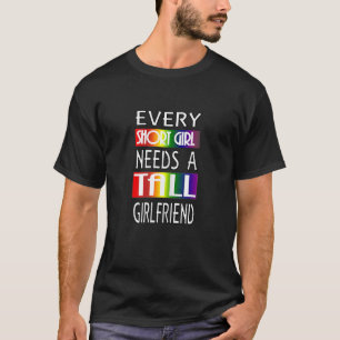 Jeder Kurze lesbische Mädchen Pride Lgbtq Lesbian T-Shirt