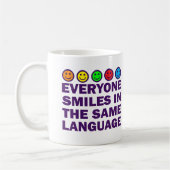 JEDER LÄCHELT IN DER GLEICHEN SPRACHE KAFFEETASSE (Links)