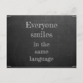Jeder lächelt in derselben Sprache Postkarte