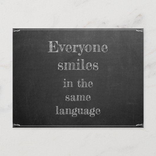Jeder lächelt in derselben Sprache Postkarte (Vorderseite)