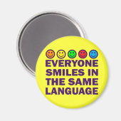 JEDER LÄCHT IN DER GLEICHEN SPRACHE MAGNET (Vorderseite/Rückseite)