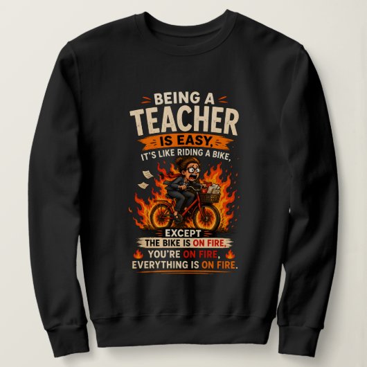 Jeder Lehrer wird das verstehen 😂🔥 Sweatshirt (Design vorne)