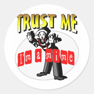 Jeder Liebe ein Mime Runder Aufkleber
