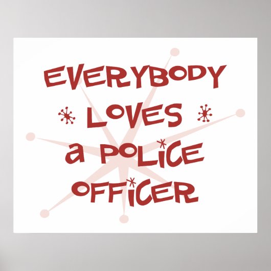 Jeder Liebe ein Polizeibeamter Poster (Vorne)