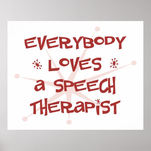 Jeder Liebe ein Sprechtherapeut Poster (Vorne)