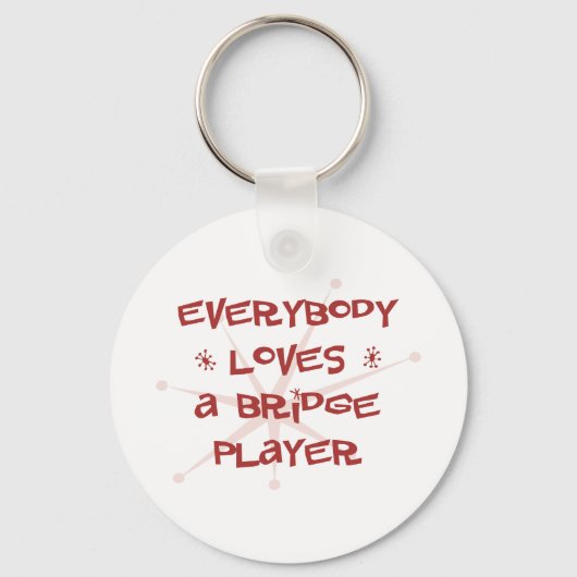 Jeder Liebe einen Bridge Player Schlüsselanhänger (Vorderseite)