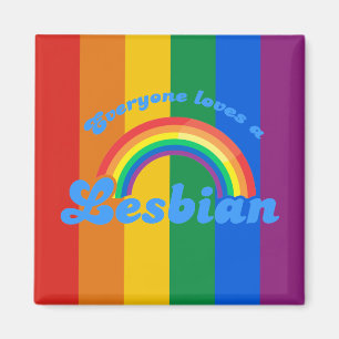 JEDER LIEBE IST LESBIER MAGNET