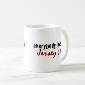 Jeder Liebe-Jersey-Mädchen Kaffeetasse (VorderseiteRechts)