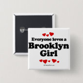 Jeder Lieben ein Brooklyn-Mädchen Button (Vorne & Hinten)