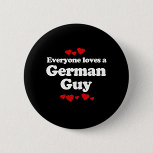 Jeder Lieben ein deutscher Typ-T - Shirt Button