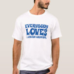 Jeder Lieben ein jüdischer Großvater! T-Shirt<br><div class="desc">Vier aus fünf Doktoren heraus stimmen darin überein,  dass jeder tatsächlich Liebe ein jüdischer Großvater tut. Dieser Entwurf ist auch in hellblauem verfügbar. (Sie können diesen Entwurf auf irgendwelche der Shirts und der Hoodies setzen - grasen Sie einfach die Auswahl.)</div>