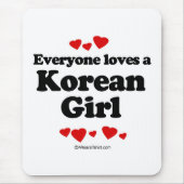 Jeder Lieben ein koreanisches Mädchen Mousepad (Vorne)
