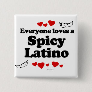 Jeder Lieben ein würziger Latino Button