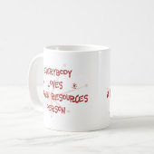 Jeder Lieben eine menschliche Kaffeetasse (Vorderseite Links)