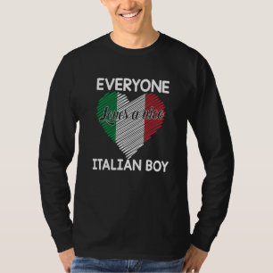 Jeder liebt einen netten italienischen Jungen Ita T-Shirt