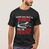 JEDER MACHT DEN REDNECK SPASS T-Shirt (Vorderseite)