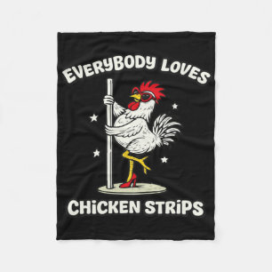 Jeder mag Chicken Strips Erwachsenen-Witz-Meme Rau Fleecedecke