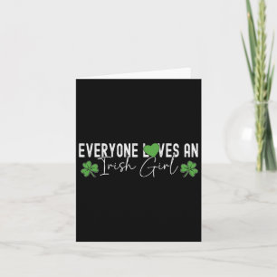 Jeder mag ein irisches Mädchen Lucky Clover St. Pa Karte