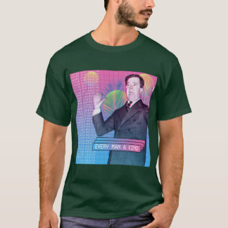 Jeder Mann ein König Leftist Huey P Long Artwork T-Shirt
