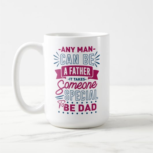 Jeder Mann kann Vater sein Kaffeetasse (Links)