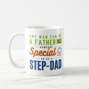 Jeder Mann kann Vater sein...Kaffeetasse für Stief Kaffeetasse