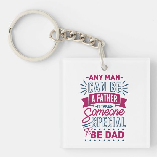 Jeder Mann kann Vater sein Schlüsselanhänger (Vorderseite)