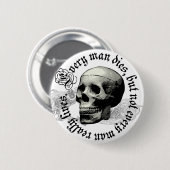 JEDER MANN STIRBT BUTTON (Vorne & Hinten)