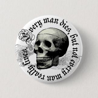 JEDER MANN STIRBT BUTTON