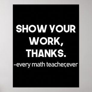 Jeder Mathematiklehrer kann sich für seine Arbeit Poster