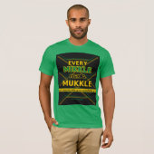 Jeder Mikkle Mek A Mukkle T-Shirt (Vorne ganz)